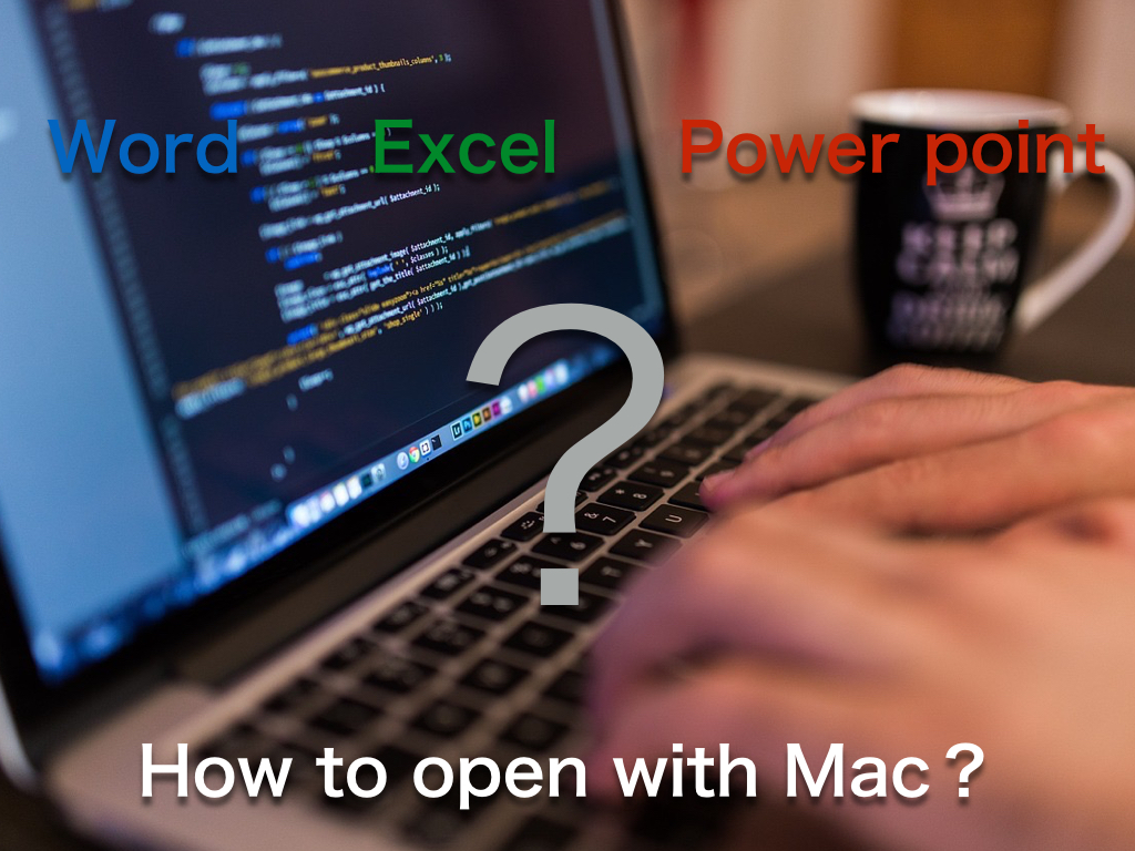 Microsoftのword Excel Powerpointをmacで簡単に開く方法 Retroid